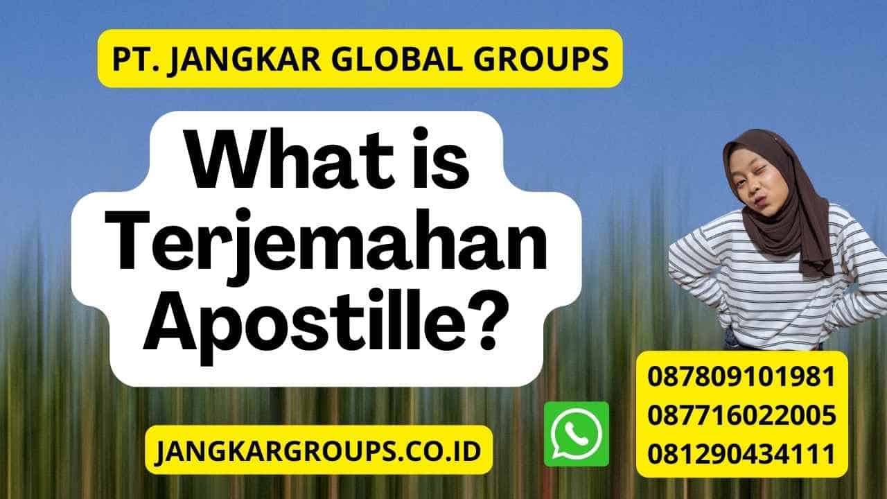 What is Terjemahan Apostille?