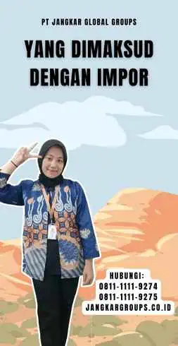 Yang Dimaksud Dengan Impor