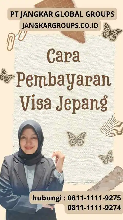 Cara Pembayaran Visa Jepang