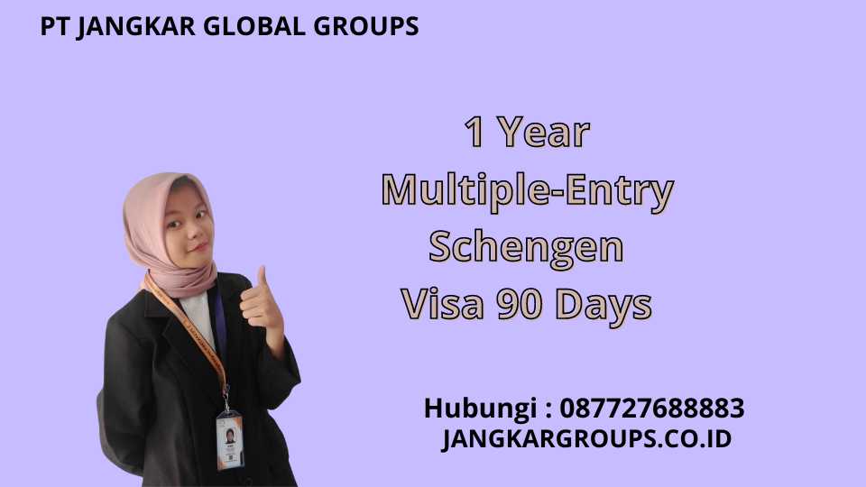 1 Year Multiple-Entry Schengen Visa 90 Days