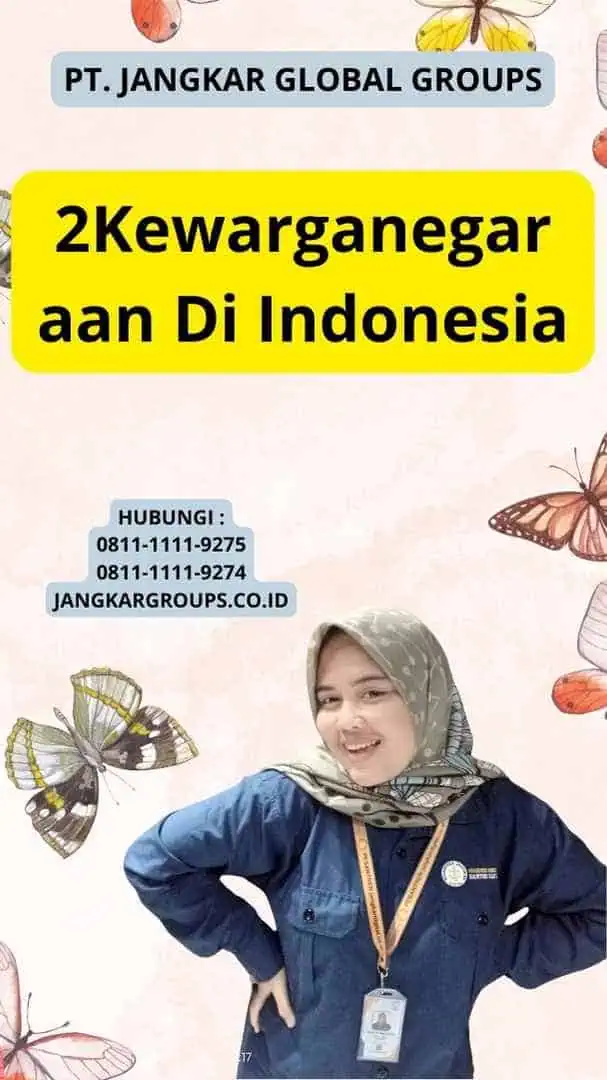 2Kewarganegaraan Di Indonesia