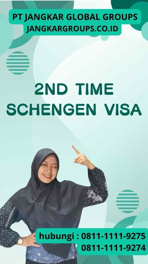 2nd Time Schengen Visa