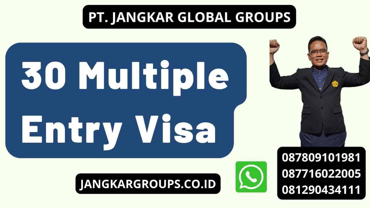 30 Multiple Entry Visa