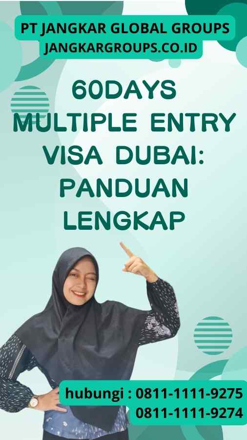 60Days Multiple Entry Visa Dubai Panduan Lengkap