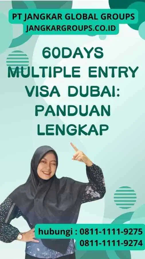 60Days Multiple Entry Visa Dubai Panduan Lengkap