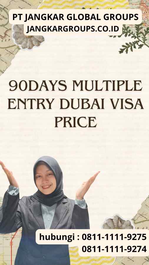 90Days Multiple Entry Dubai Visa Price