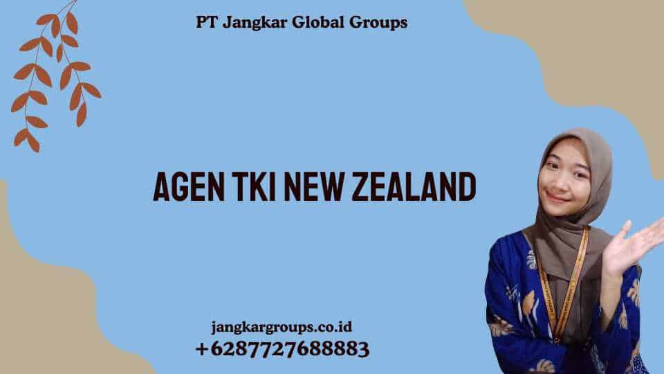 Agen TKI New Zealand