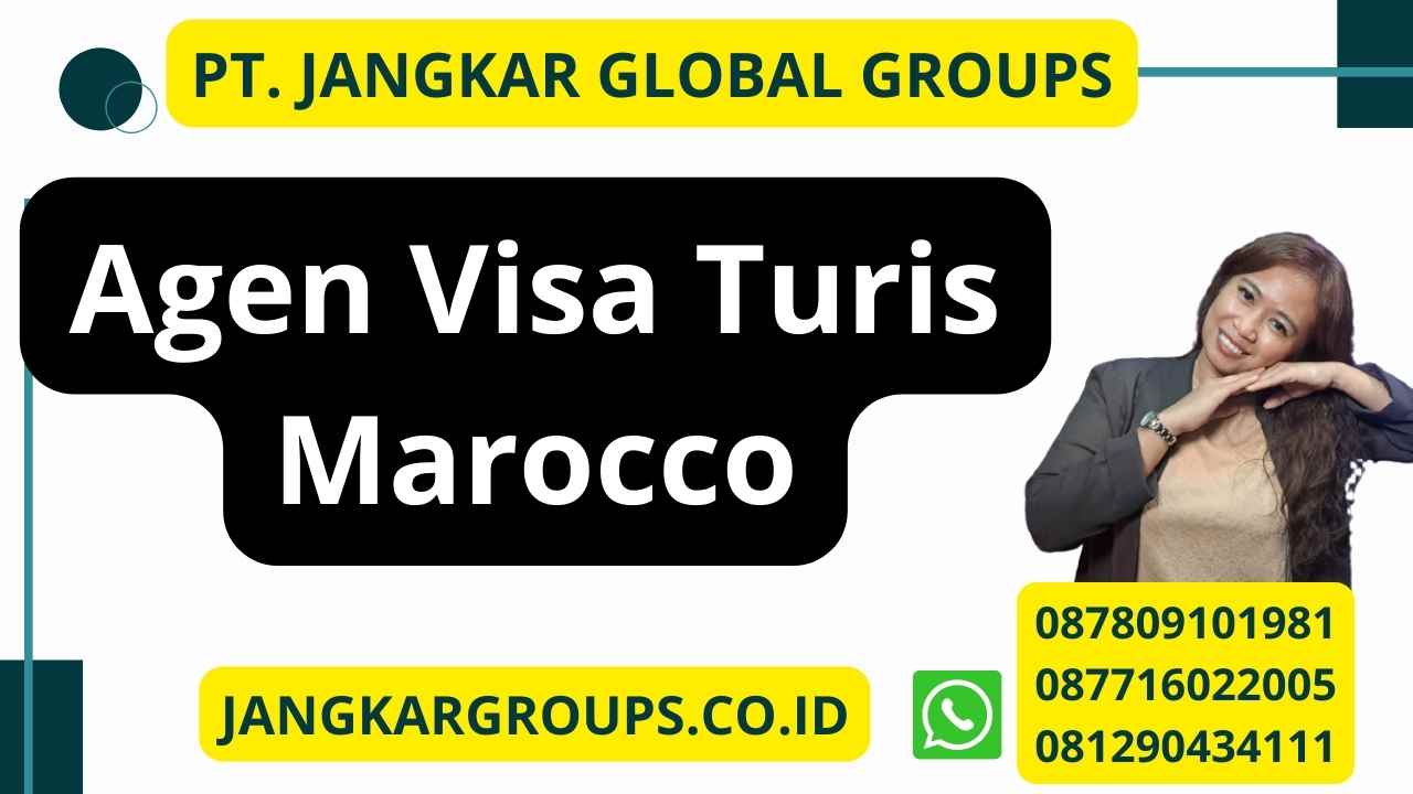 Agen Visa Turis Marocco