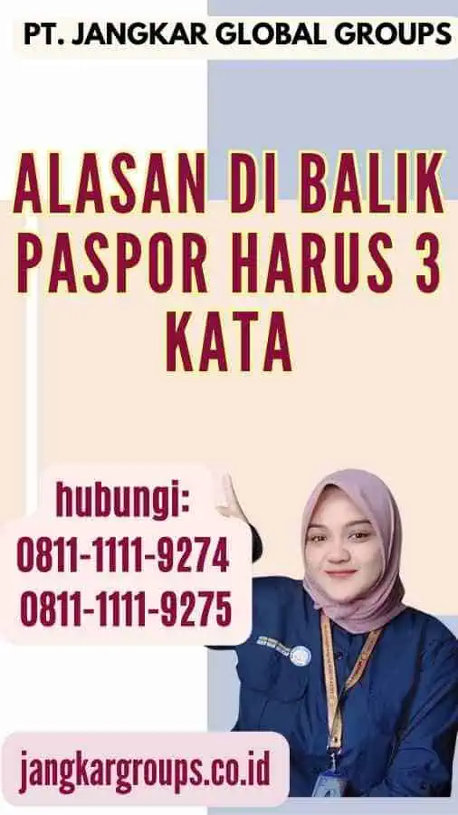 Alasan di Balik Paspor Harus 3 Kata