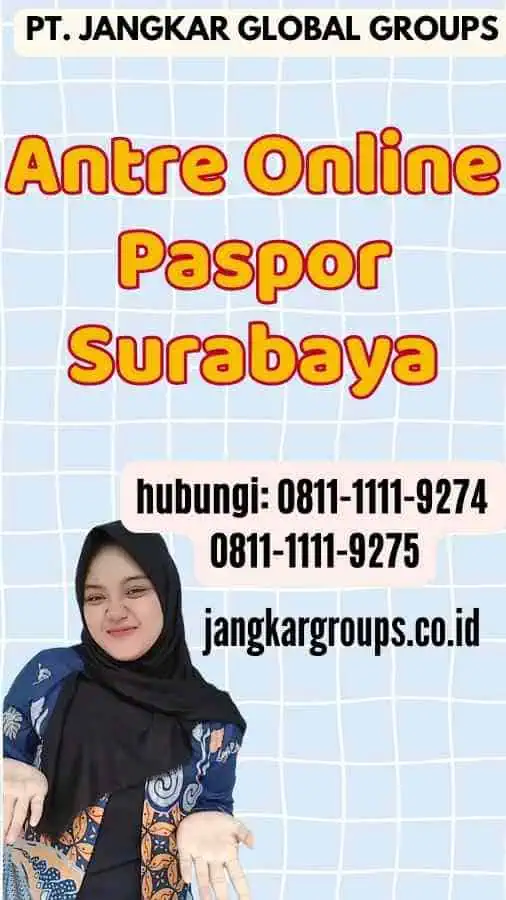 Antre Online Paspor Surabaya