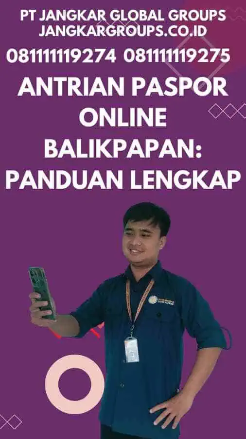 Antrian Paspor Online Balikpapan: Panduan Lengkap