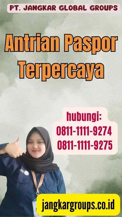 Antrian Paspor Terpercaya