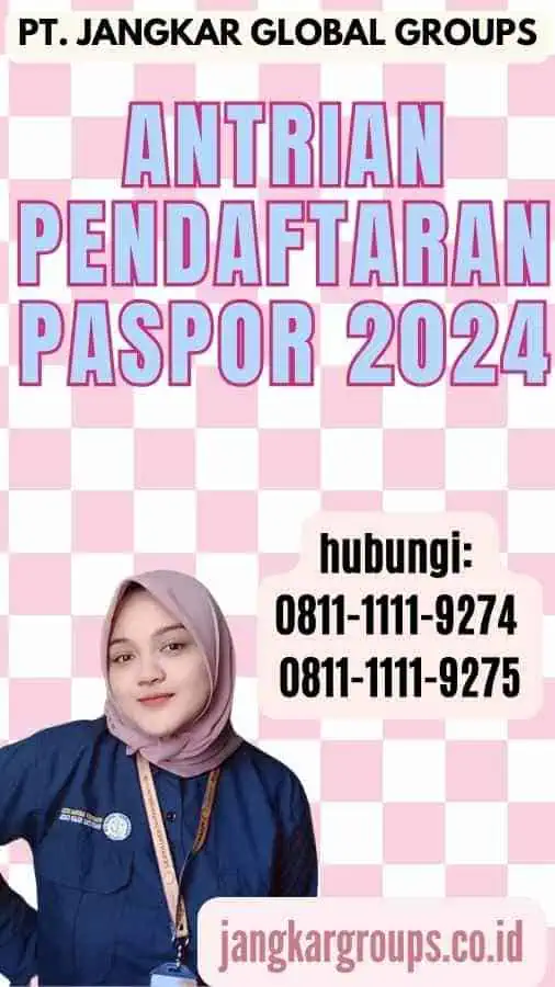 Antrian Pendaftaran Paspor 2024