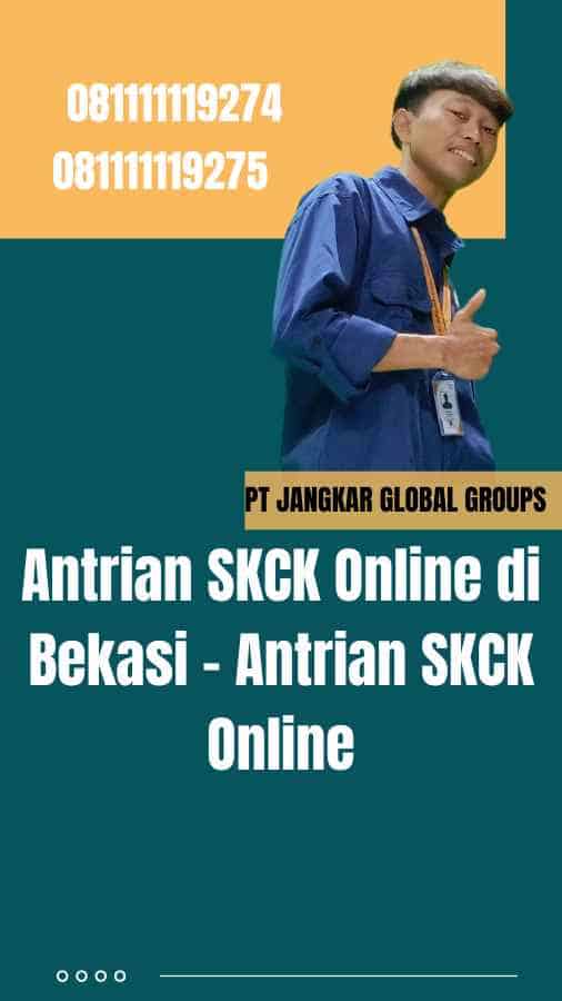Antrian SKCK Online di Bekasi - Antrian SKCK Online