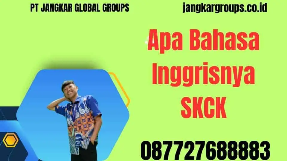 Apa Bahasa Inggrisnya SKCK