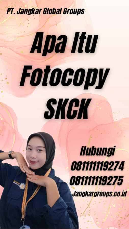 Apa Itu Fotocopy SKCK