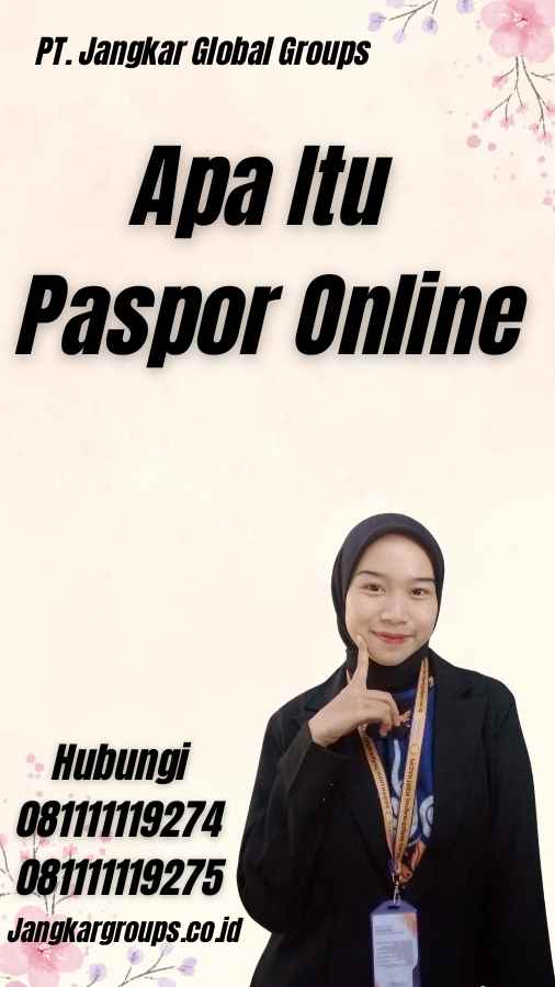 Apa Itu Paspor Online