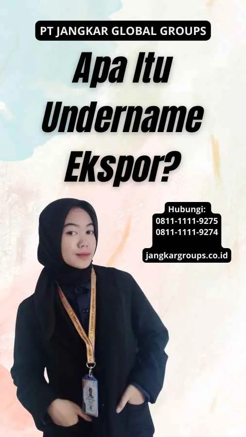 Apa Itu Undername Ekspor