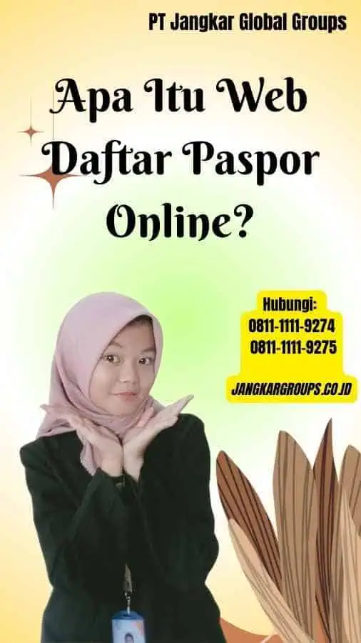 Apa Itu Web Daftar Paspor Online