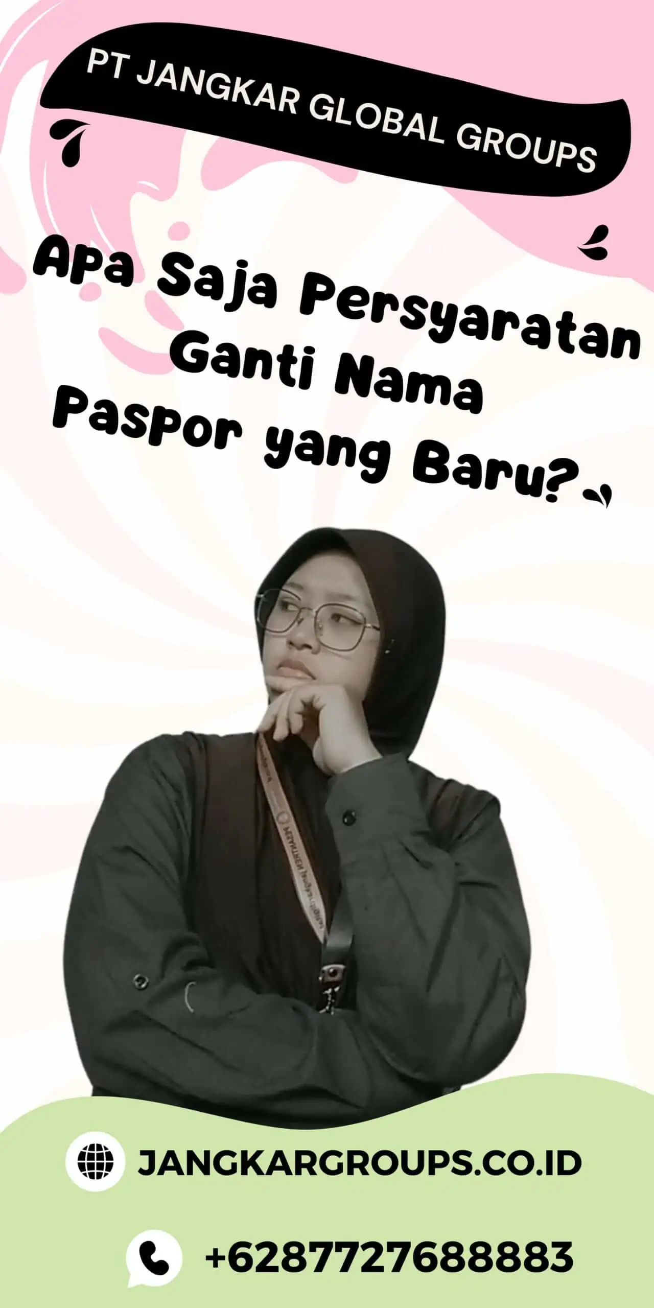 Apa Saja Persyaratan Ganti Nama Paspor yang Baru?