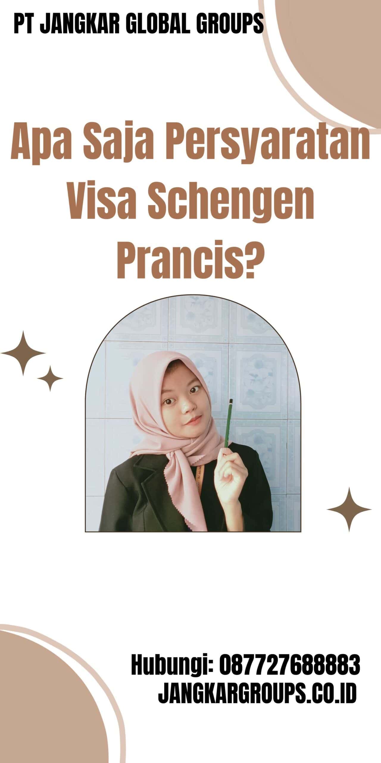 Apa Saja Persyaratan Visa Schengen Prancis