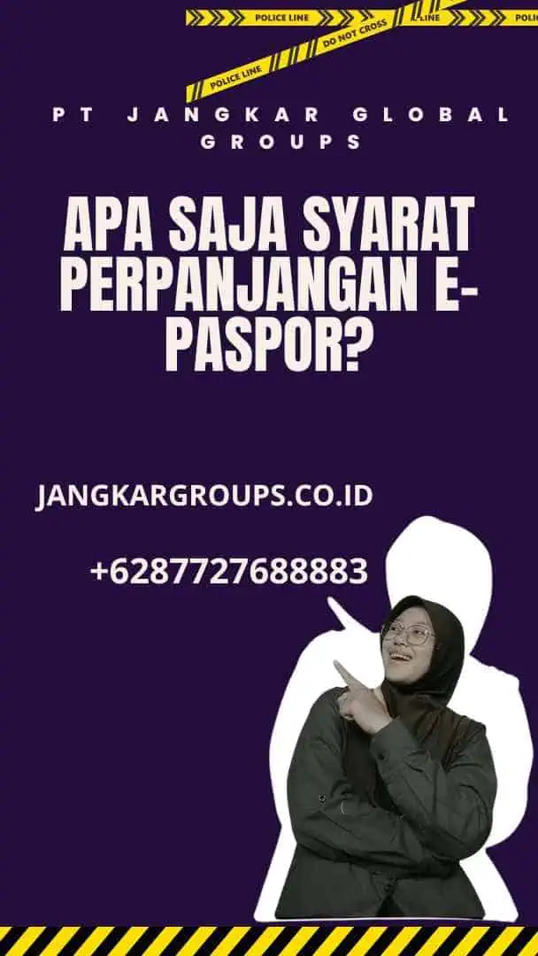 Apa Saja Syarat Perpanjangan E-Paspor?