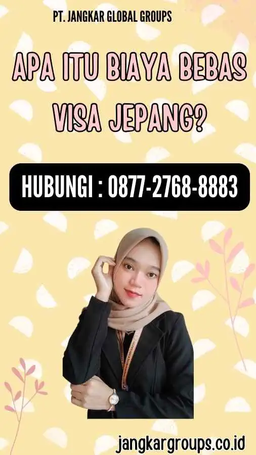 Biaya Bebas Visa Jepang Apa Yang Perlu Anda Ketahui Jangkar Global Groups