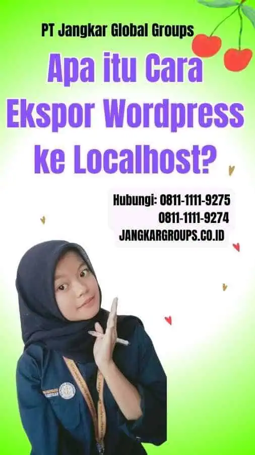 Apa itu Cara Ekspor WordPress ke Localhost