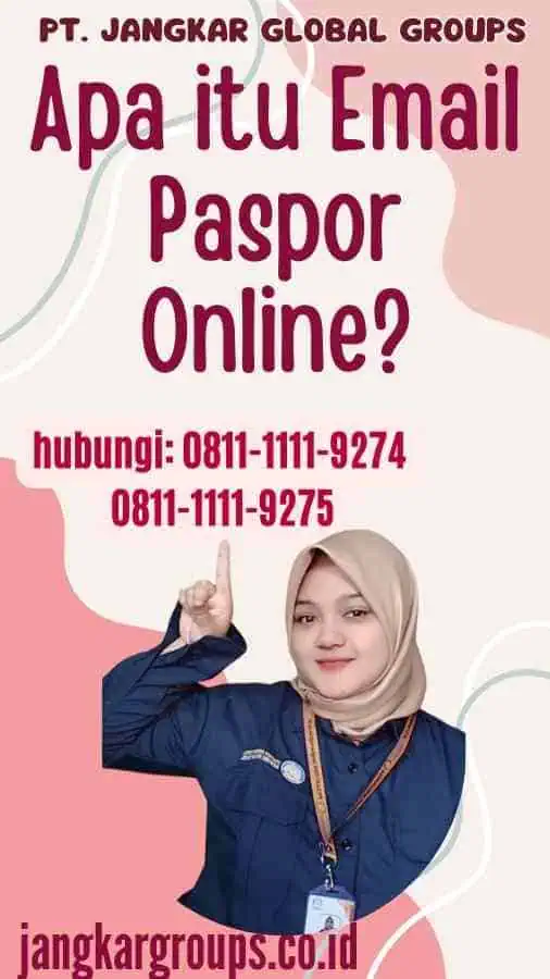 Apa itu Email Paspor Online