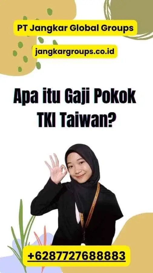 Gaji Pokok Tki Taiwan 2023 Semua Yang Perlu Anda Ketahui Jangkar