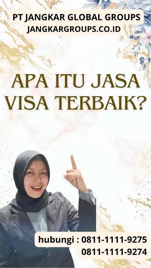 Apa itu Jasa Visa Terbaik