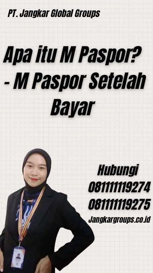 Apa itu M Paspor? - M Paspor Setelah Bayar