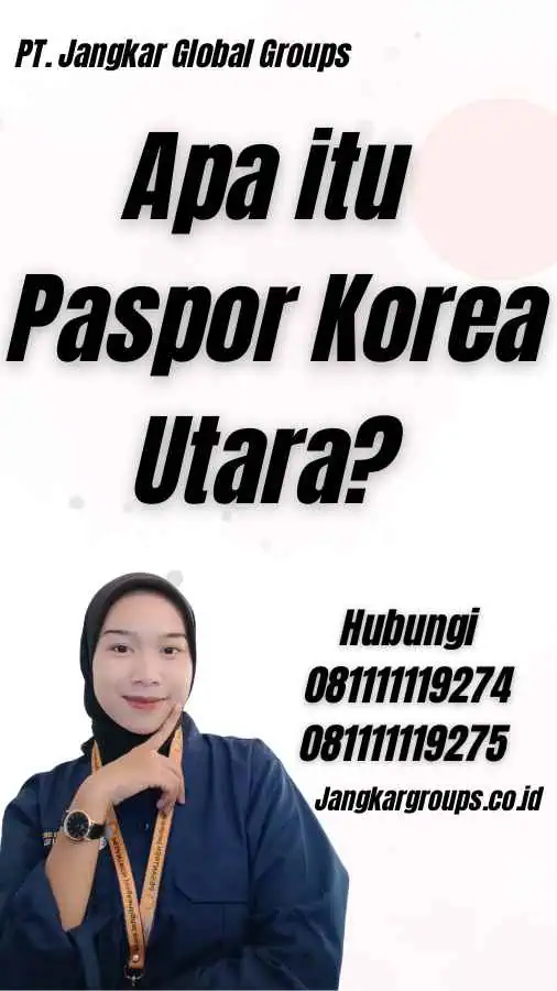 Apa itu Paspor Korea Utara?