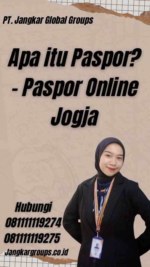 Apa itu Paspor? - Paspor Online Jogja