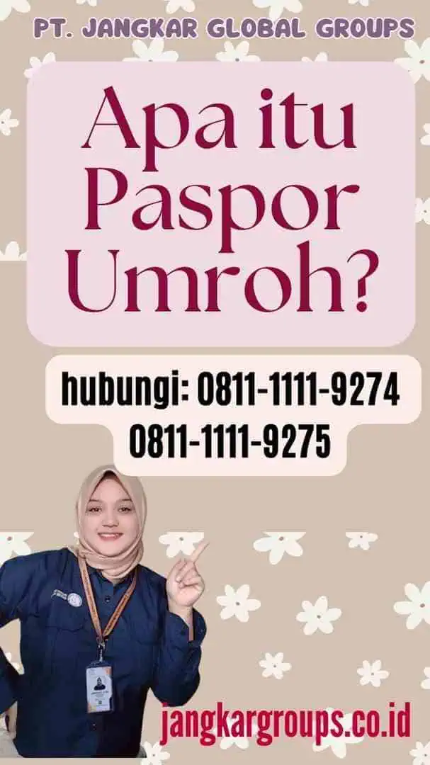 Apa itu Paspor Umroh