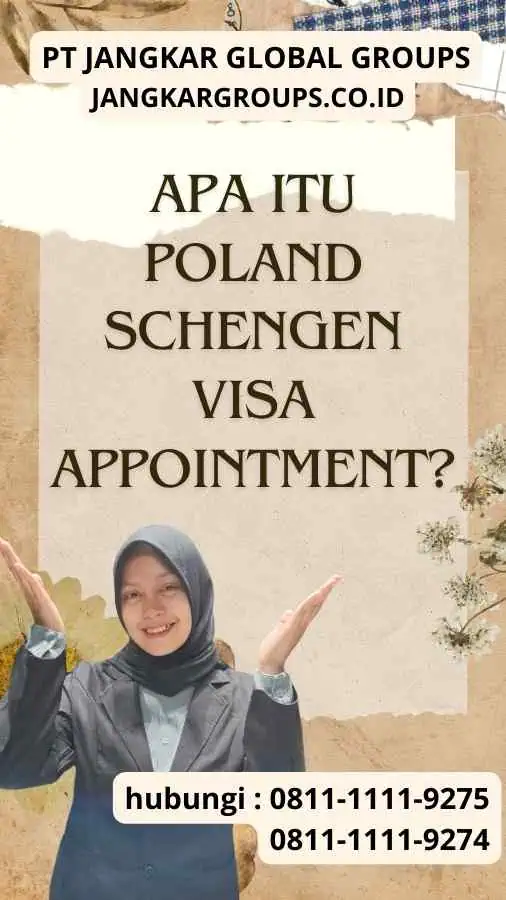 Apa itu Poland Schengen Visa Appointment