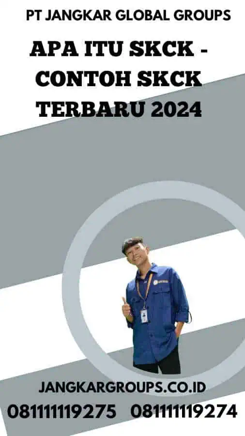 Apa itu SKCK - Contoh SKCK Terbaru 2024