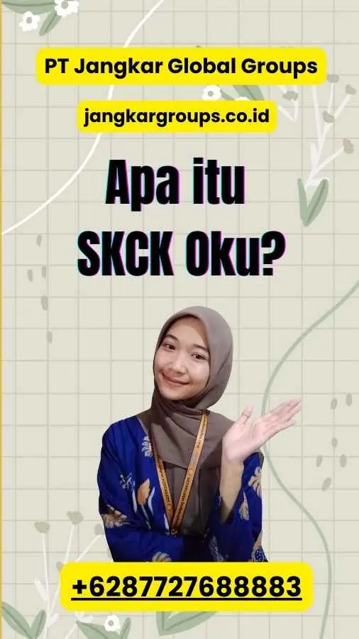 Apa itu SKCK Oku?