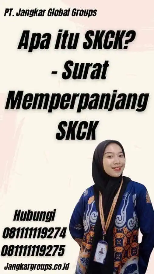 Apa itu SKCK? - Surat Memperpanjang SKCK