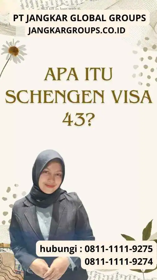 Apa itu Schengen Visa 43