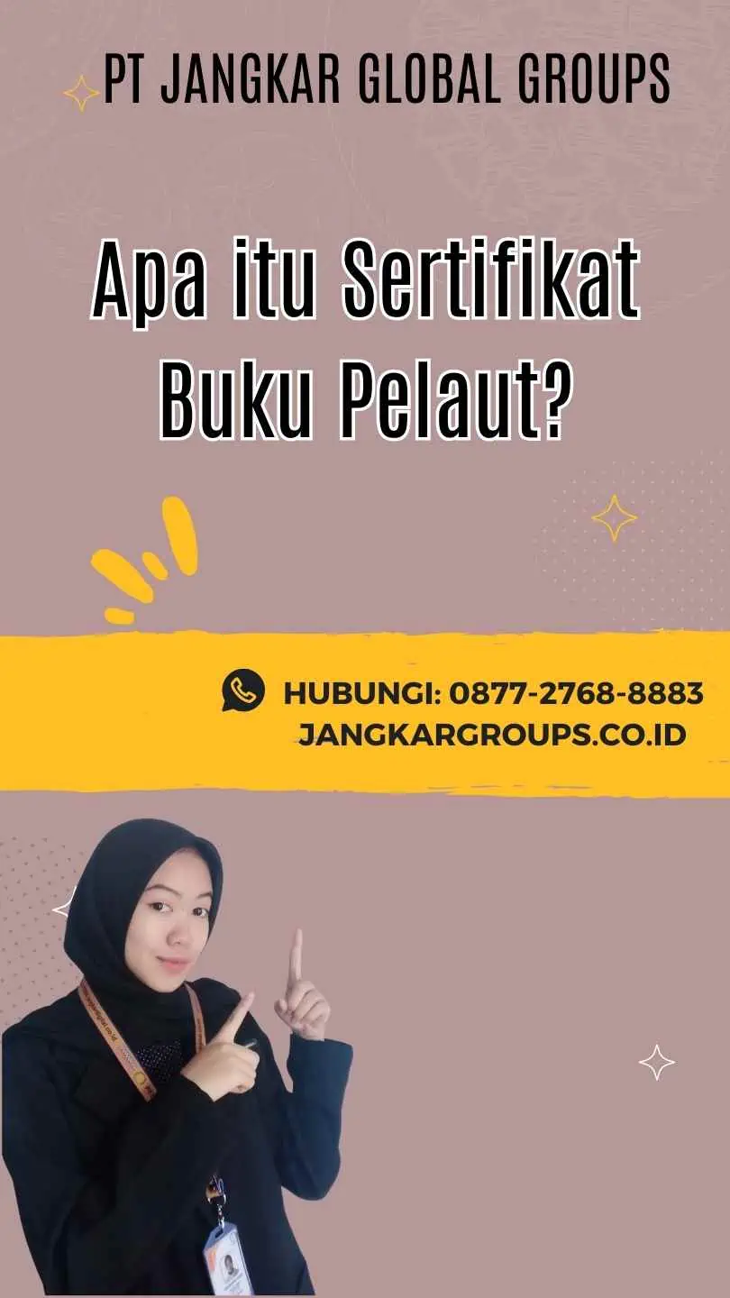 Cek Sertifikat Buku Pelaut Online Meninjau Kelayakan Sertifikasi