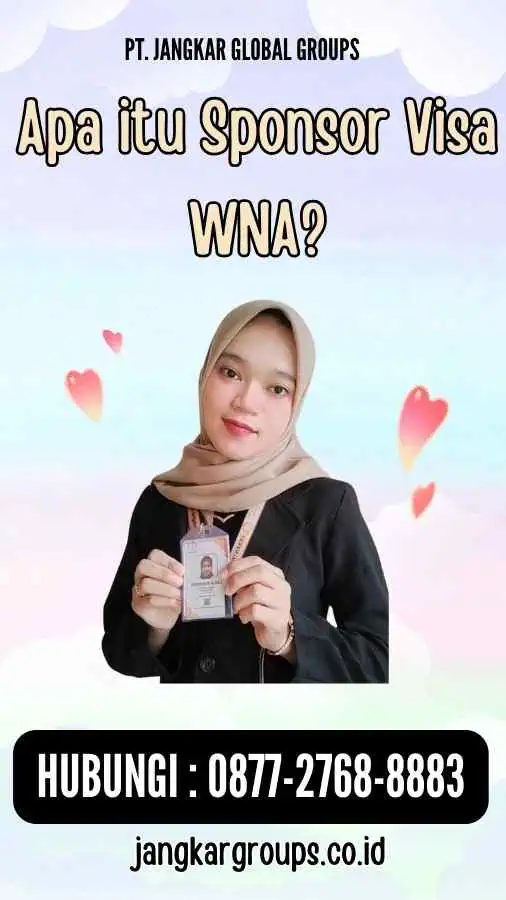 Apa itu Sponsor Visa WNA