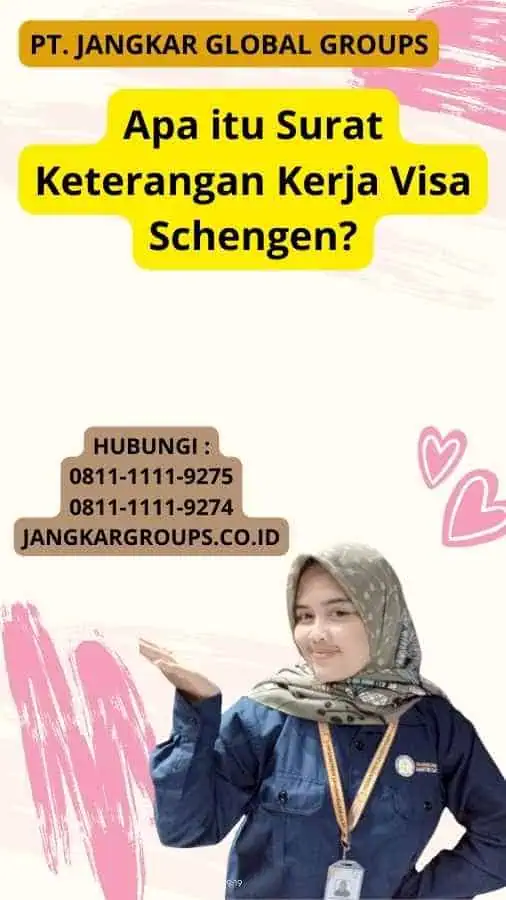 Apa itu Surat Keterangan Kerja Visa Schengen?