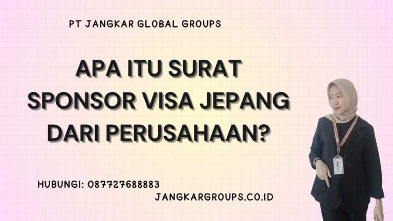 Surat Sponsor Visa Jepang Dari Perusahaan Jangkar Global Groups