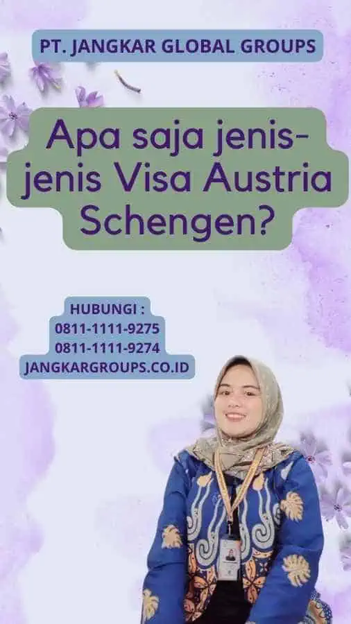 Apa saja jenis-jenis Visa Austria Schengen?