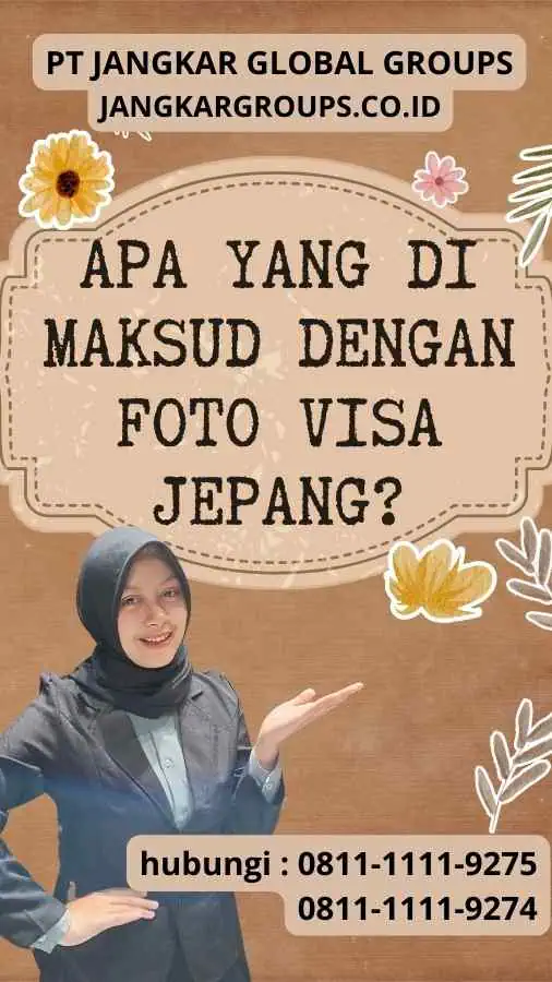 Apa yang di maksud dengan Foto Visa Jepang