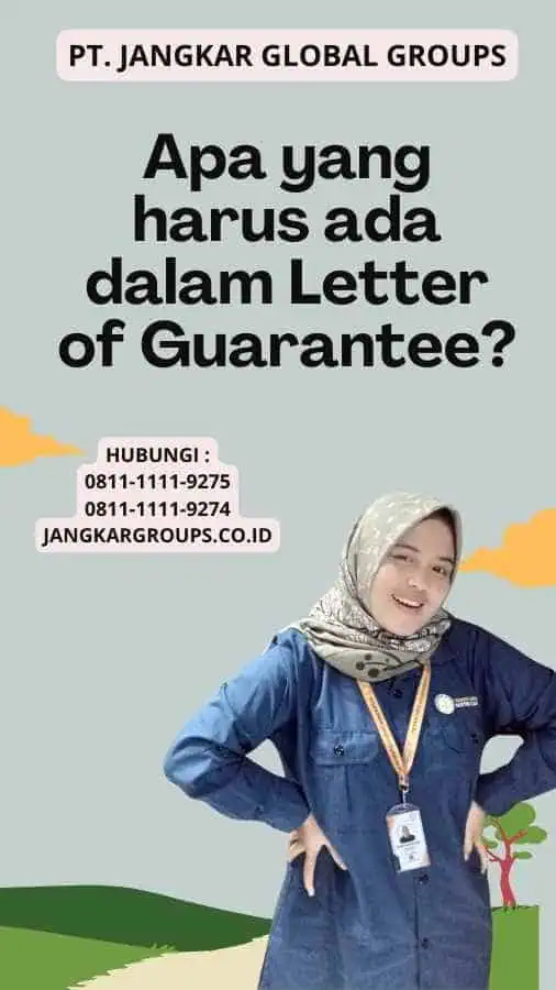 Apa yang harus ada dalam Letter of Guarantee?