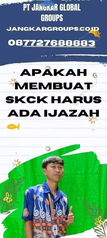 Apakah Membuat SKCK Harus Ada Ijazah