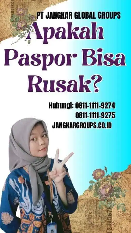 Apakah Paspor Bisa Rusak