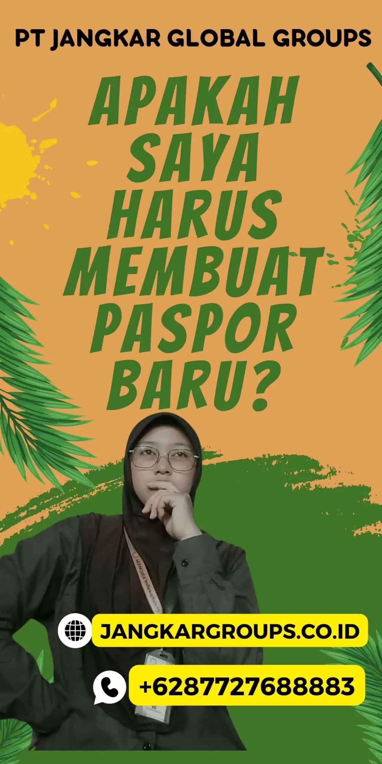 Apakah Saya Harus Membuat Paspor Baru?, Apakah Paspor Tetap Berlaku Jika Mengganti Nama?